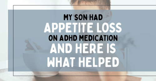 Blog post featured image with the title 'My Son Had Appetite Loss on ADHD Medication and Here Is What Helped,' overlaid on a photo of a child holding a bowl of food.